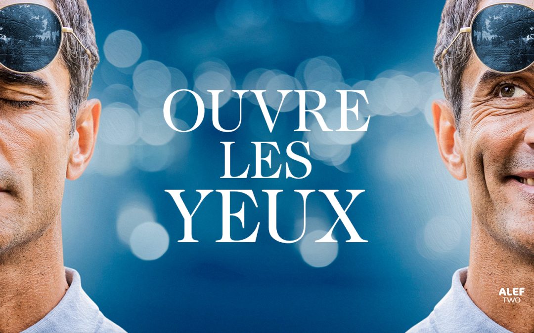 Ouvre les yeux